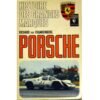 Livre sur les grandes marques automobiles. course, route, les voitures porsche