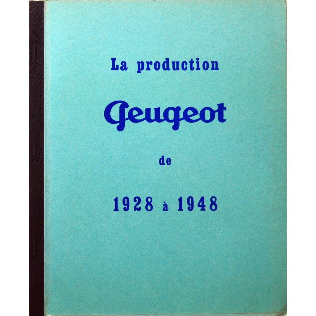 La production 1928 - 1948