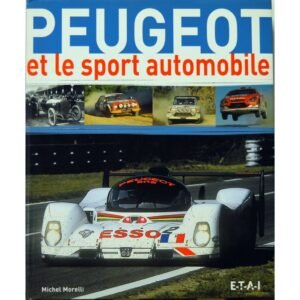 PEUGEOT et le sport automobile